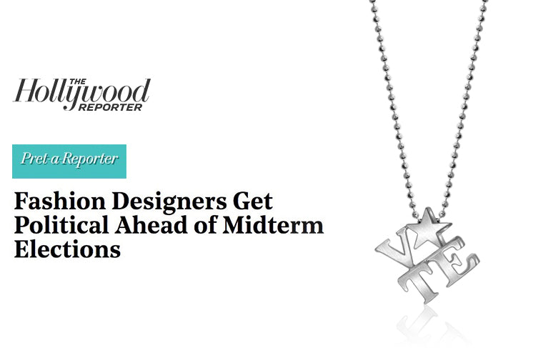 As Seen In The Hollywood Reporter :: Fashion Designers Get Political :: Alex Woo Activist VOTE